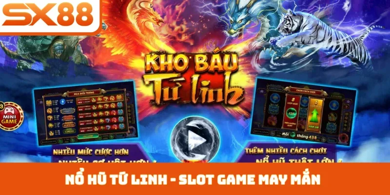 Nổ hũ Tứ Linh